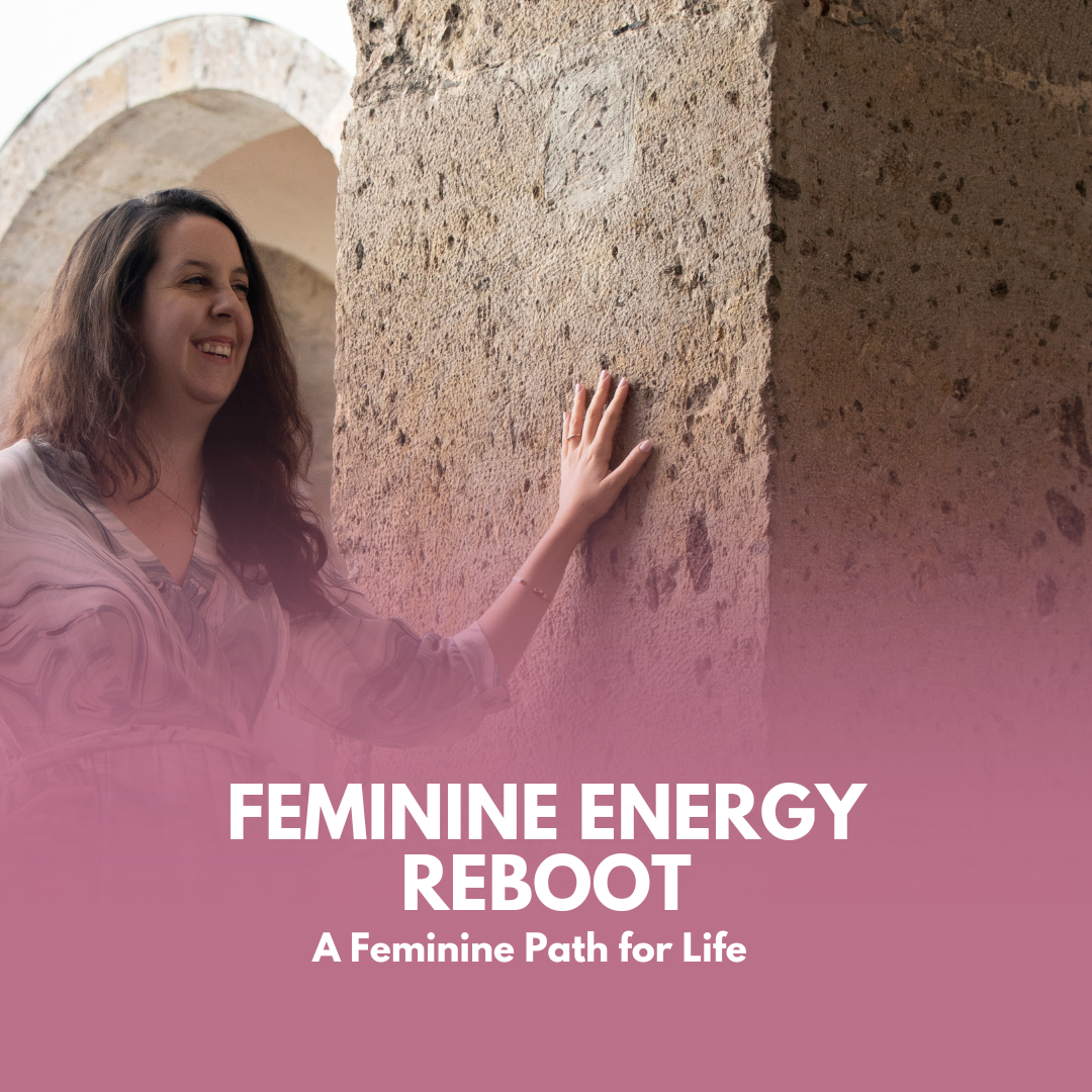 feminine energy reboot