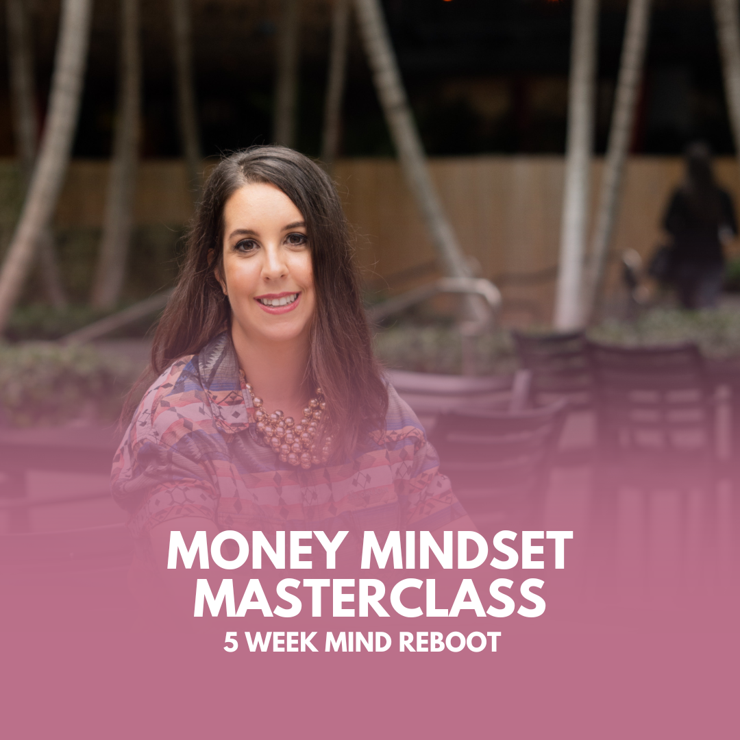 money mindset masterclass